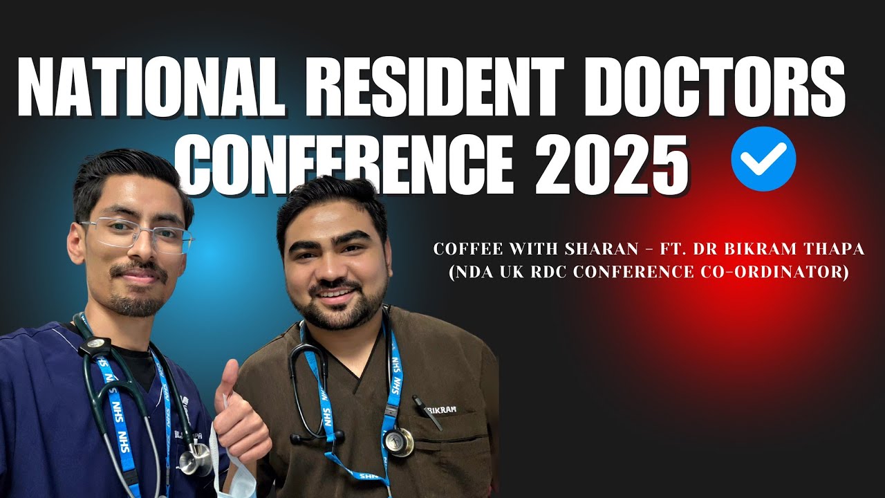 Don't miss the Opportunity! National Resident Doctors Conference 2025