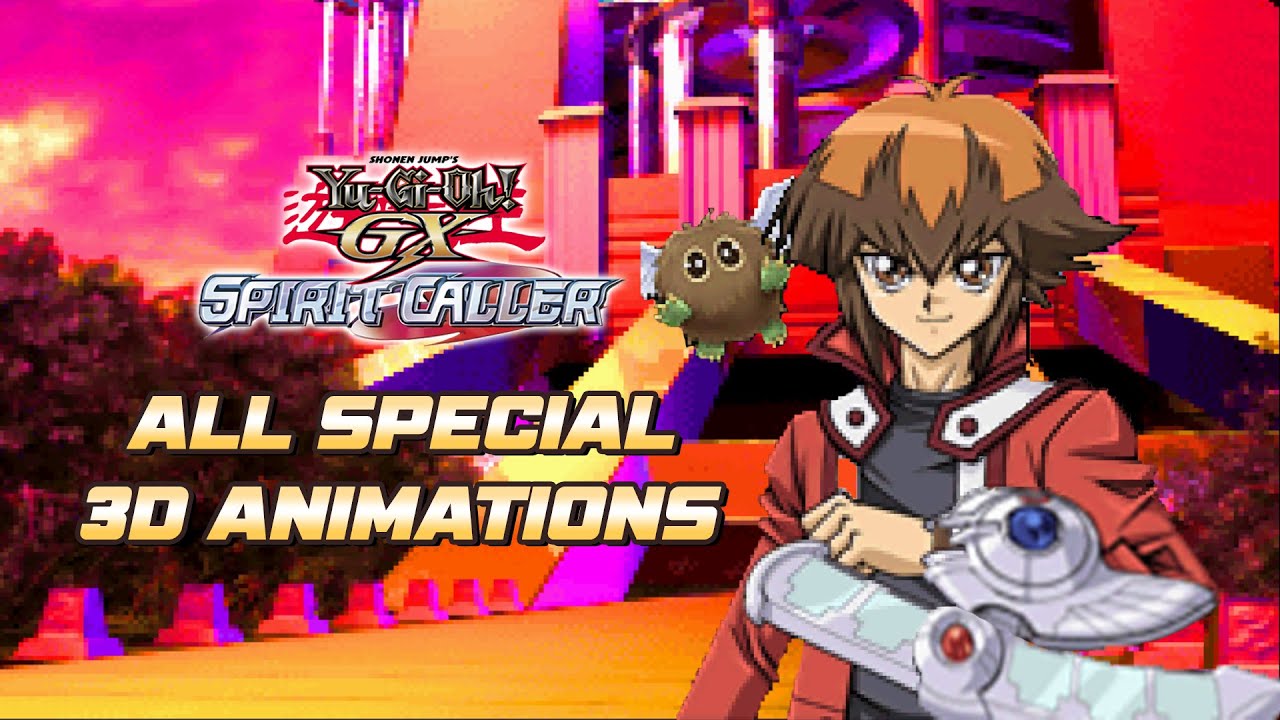 GX Spirit Caller - All Special Monster Animations (HD)