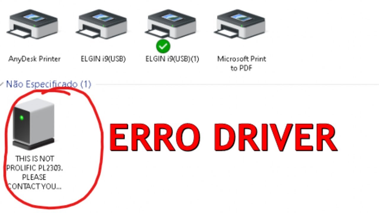 RESOLVIDO: THIS IS NOT PROLIFIC PL 2303 (Driver de impressora ELGIN I9)