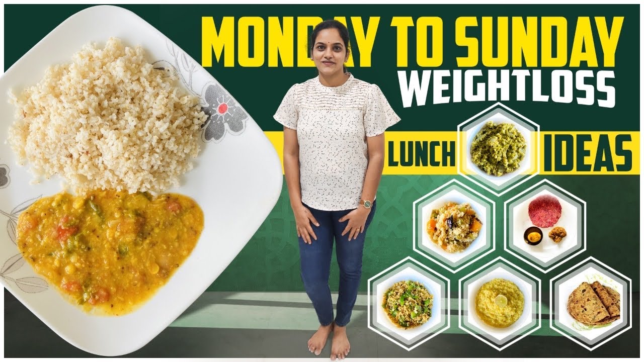7 రోజులుఇలా తినండి Happy గా బరువు తగ్గొచ్చు Healthy WeightLoss Lunch Ideas With Recipes 🍲 ll iSmart