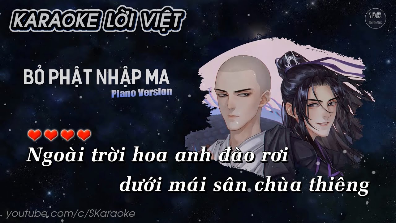 Bỏ Phật Nhập Ma【KARAOKE Lời Việt】- Tàn Tuyết × Thiên Tú Cover | Piano Version | S. Kara ♪