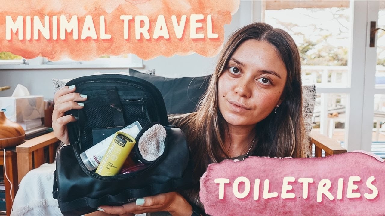 Minimal Travel Toiletries [2021]