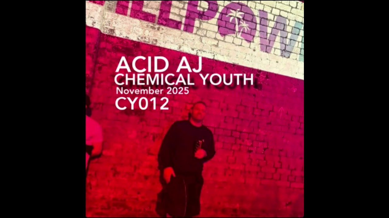 CY012 ACID AJ CHEMICAL YOUTH NOVEMBER 2025 #progressivehouse #melodichouse #djmix