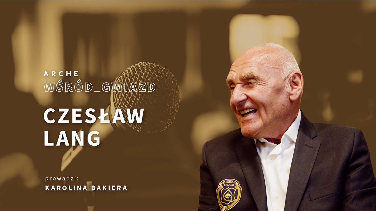 Arche Wśród Gwiazd - Czesław Lang