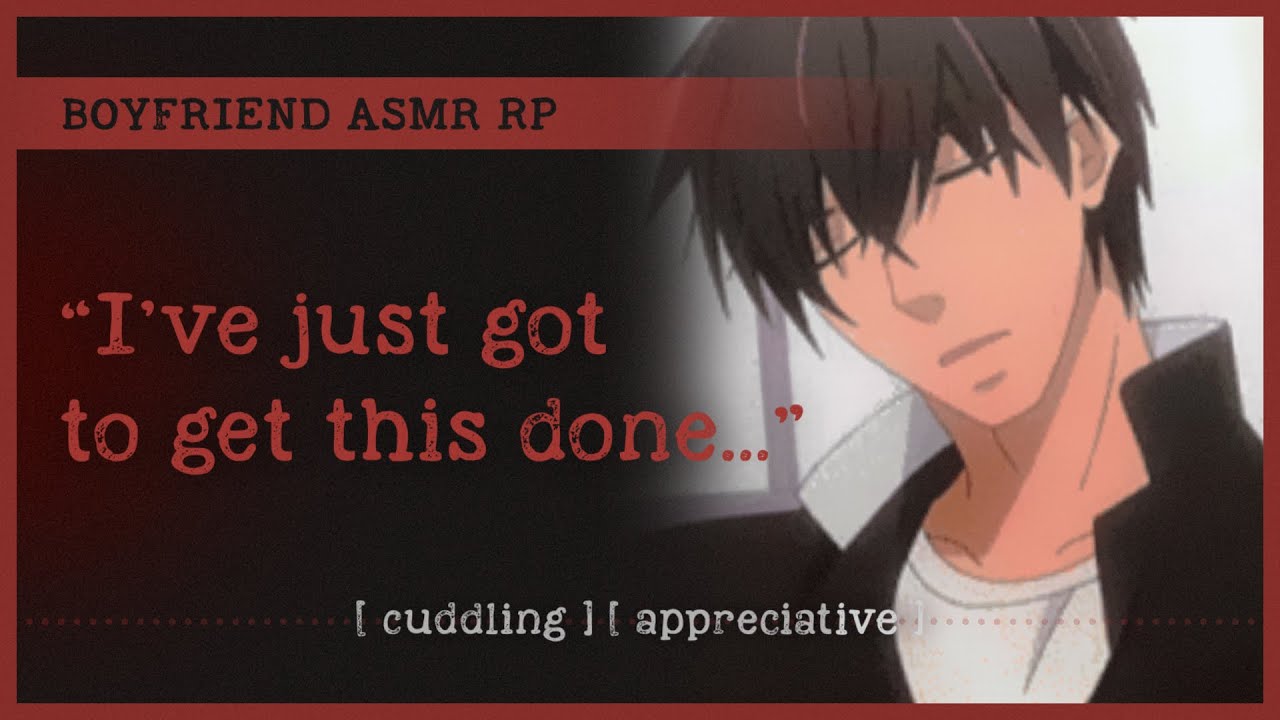 Dragging your overworked boyfriend back to bed (ASMR RP M4A) 😴 [cuddling] [appreciative]