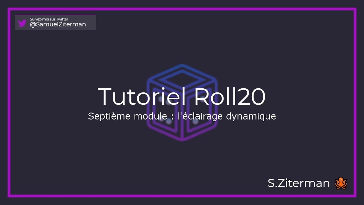 Tuto Roll20 FR : l'éclairage dynamique #7