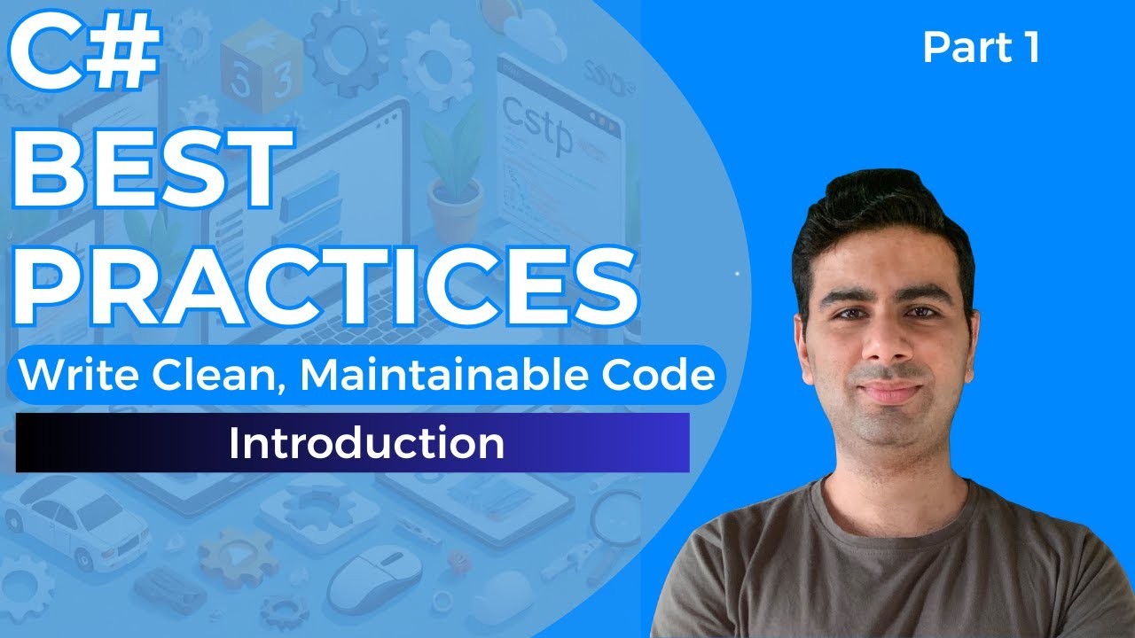 C# Best Practices: Write Clean and Maintainable Code | Free Course Overview