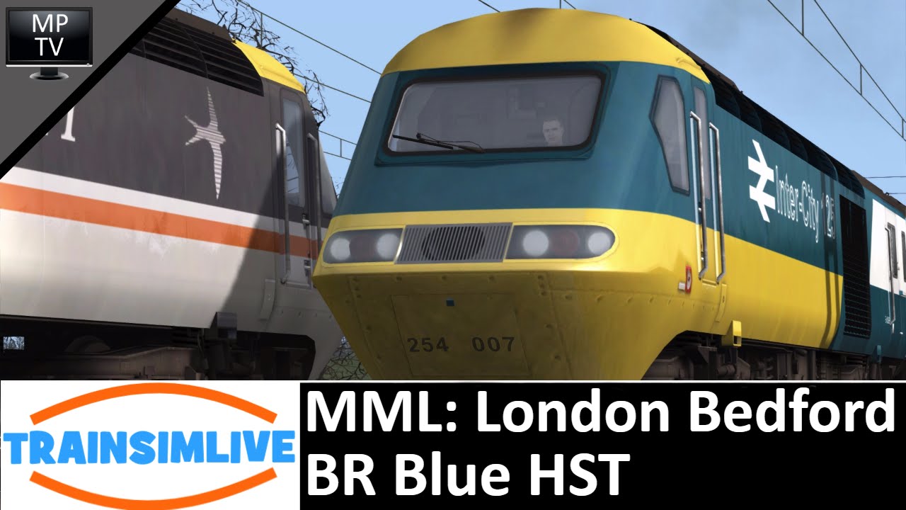 MattPlaysTV@1080P - Train Simulator - MML London Bedford, BR Blue HST