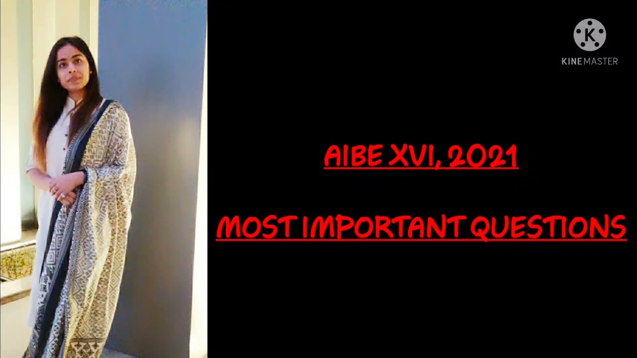 |AIBE XVI MOST IMPORTANT QUESTIONS| BY: DHARVI TALWAR|