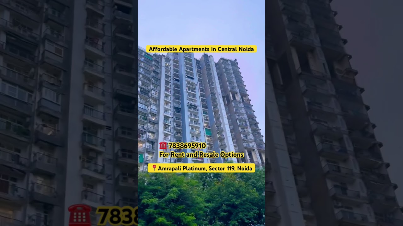 Amrapali Platinum Sector 119 Noida | Rent and Resale Options | Near FNG