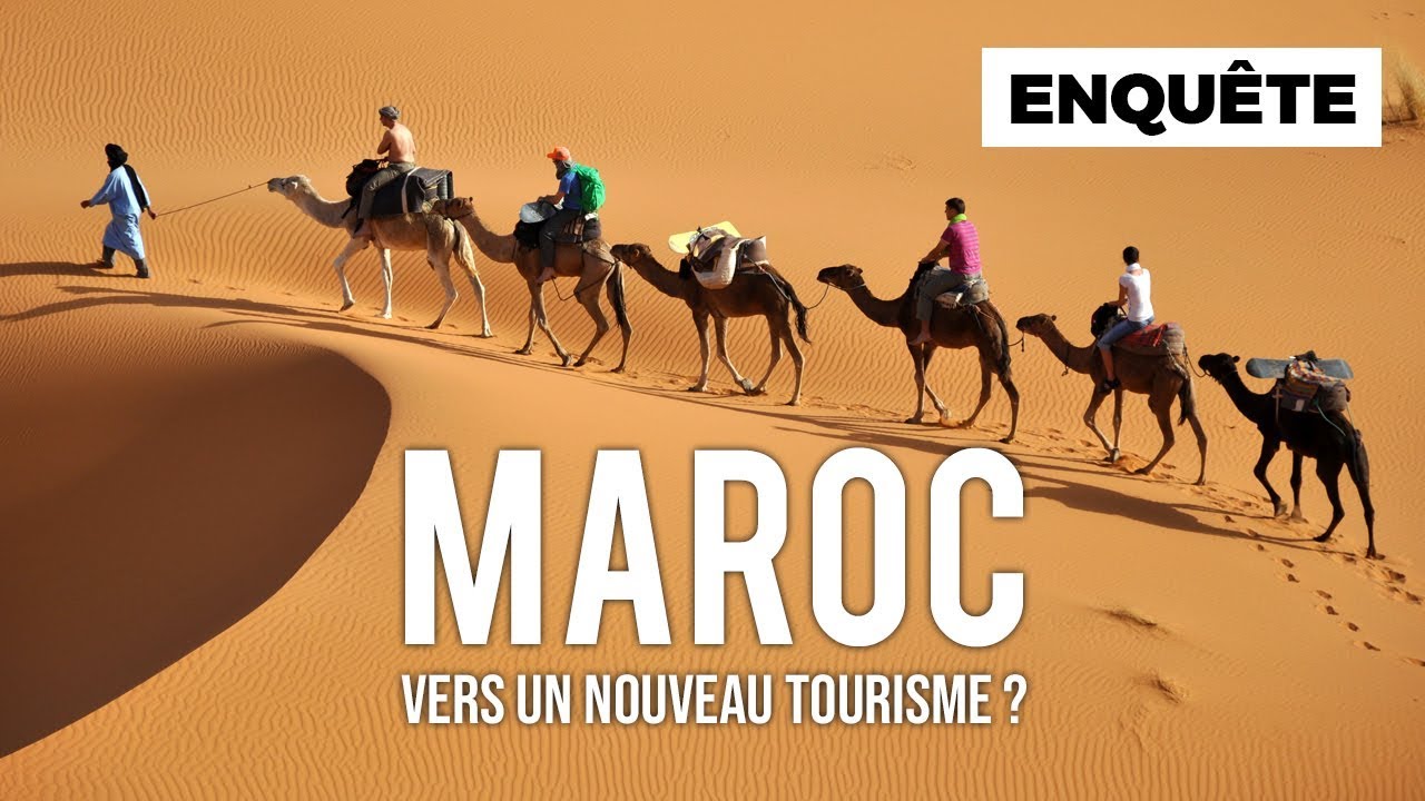 Maroc, vers un nouveau tourisme ?
