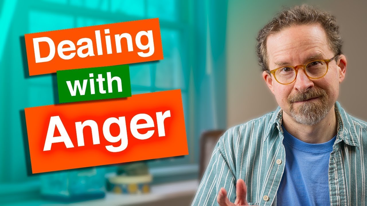 Dealing With Anger