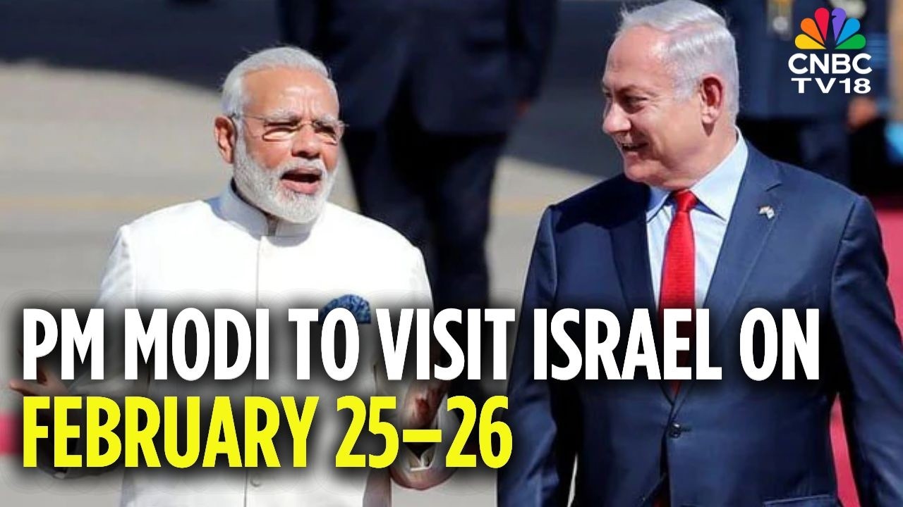 PM Modi Set To Visit Israel On 25-26th February | India-Israel Ties | Benjamin Netanyahu-PM Modi