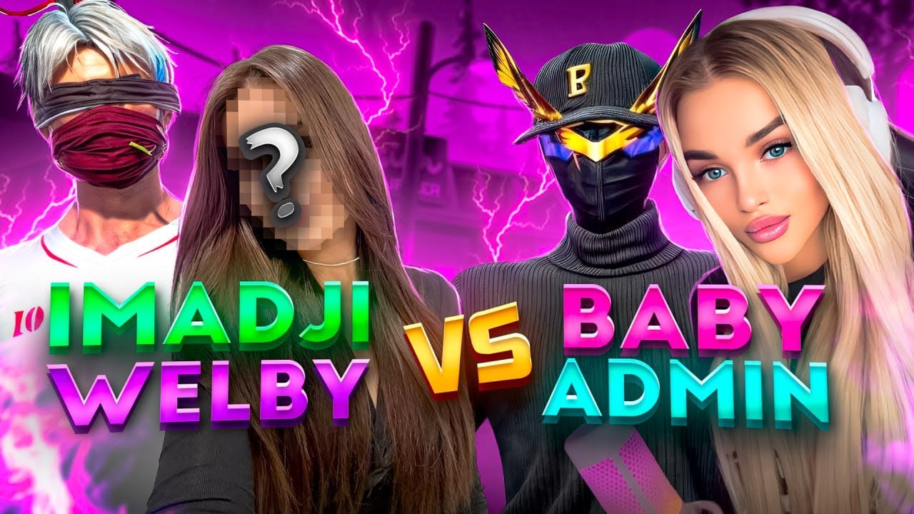 BABY &  @ADMIN  🇰🇿 VS IMADJI & WELBY 🍷🗿