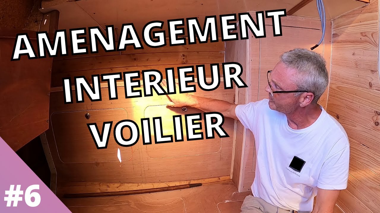 AMENAGEMENT INTERIEUR DU VOILIER
