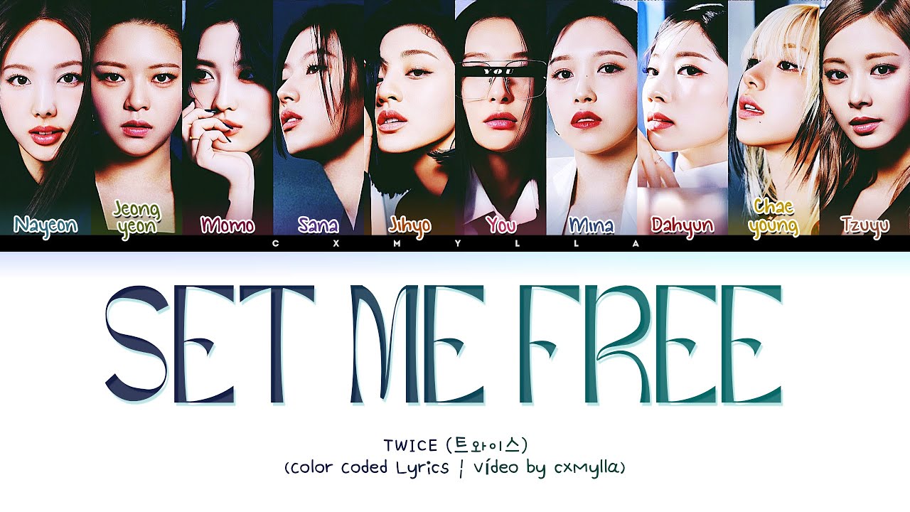 TWICE 트와이스 'SET ME FREE' | 10 Members (You As Member)