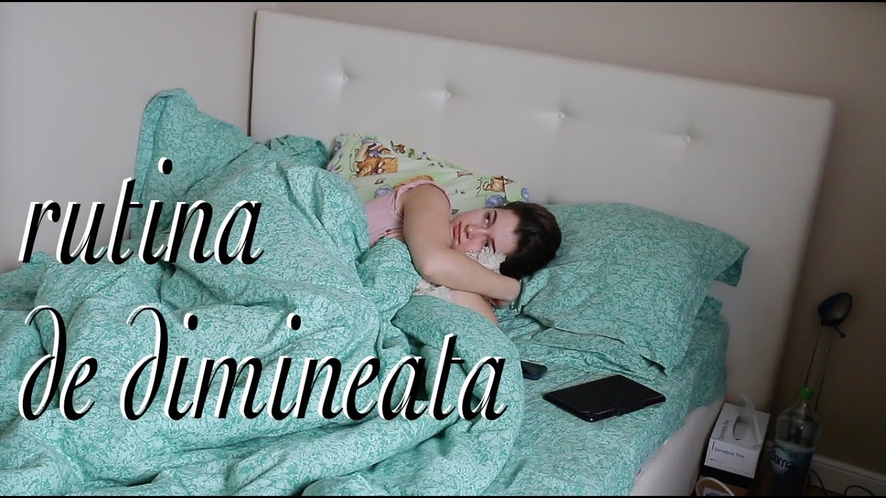 Rutina mea de dimineata