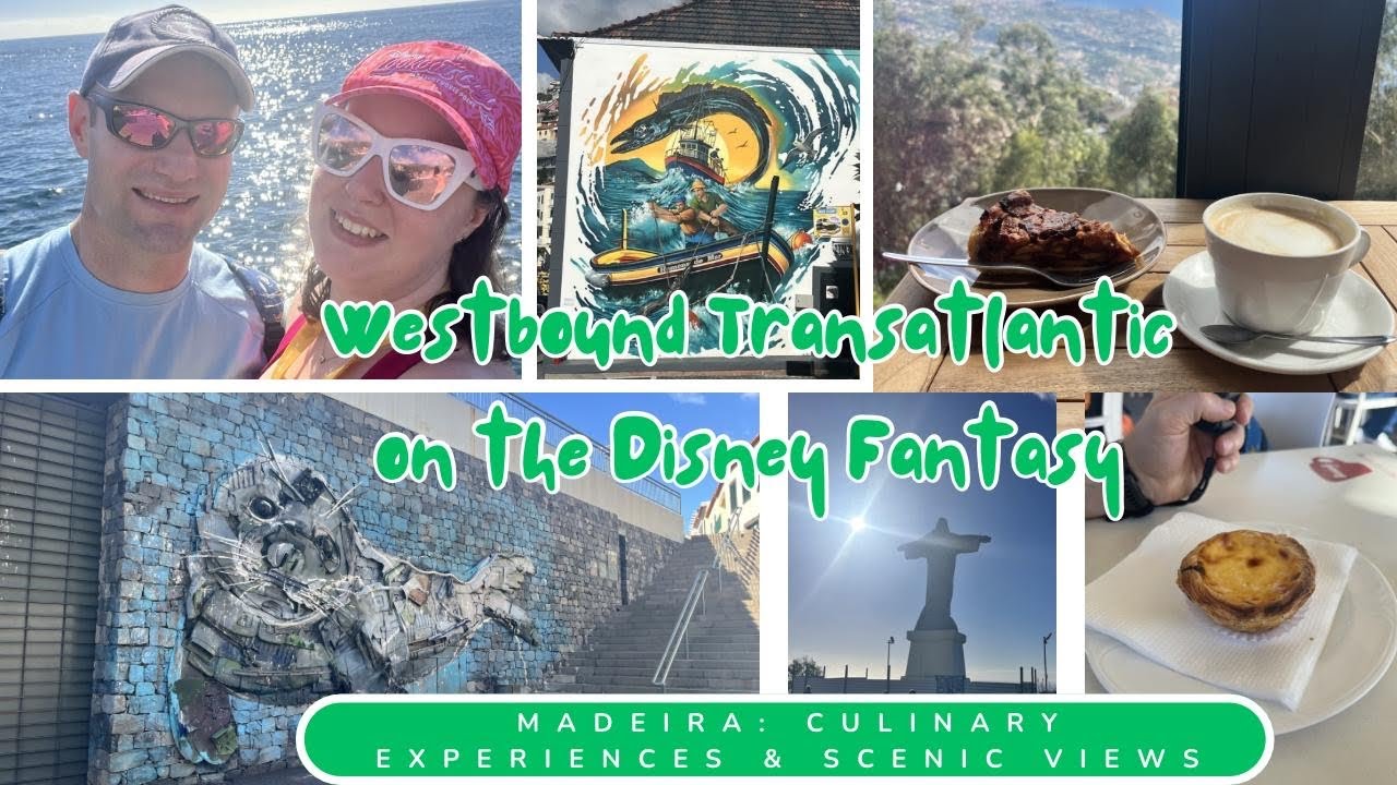 Madeira's Culinary Experience & Scenic Views Tour | Day 6 | Disney Fantasy Transatlantic Cruise