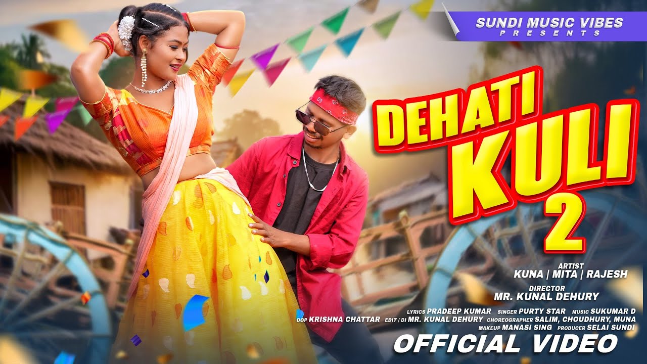 DEHATI KULI 2 || NEW HO SONG 2025 || PURTY STAR & NIRMALA|| KUNA,MITA & RAJESH || SUNDI MUSIC VIBES