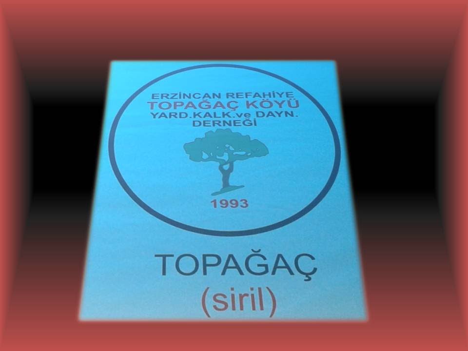 Erzincan Refahiye Topağa&ccedil; K&ouml;y&uuml;
