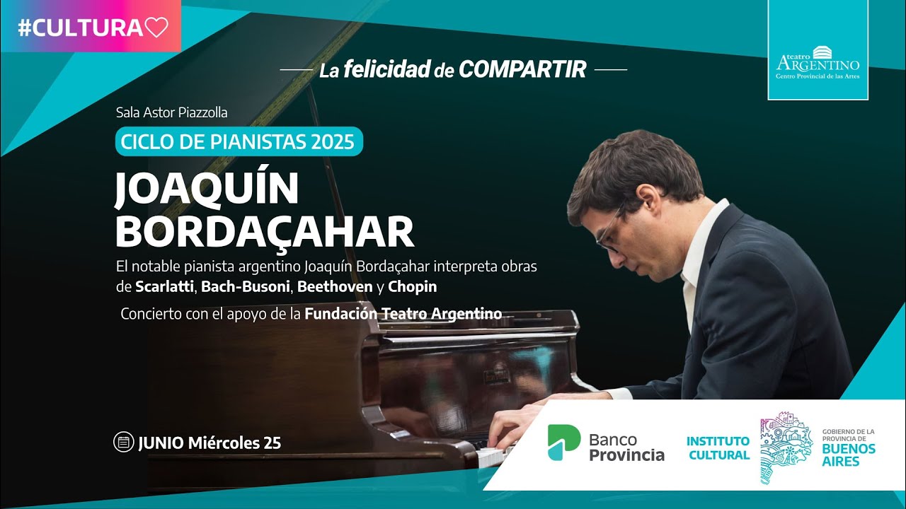 2025-06-25 Ciclo de Pianistas - Concierto de Joaquín Bordaçahar | Sala Piazzolla