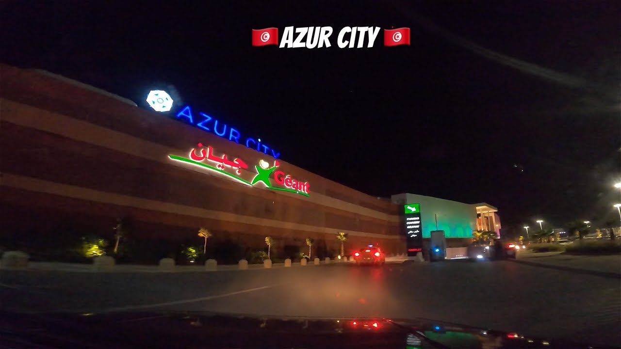 Azur City At Night | 4K | 🇹🇳 Tunisia 🇹🇳 تونس