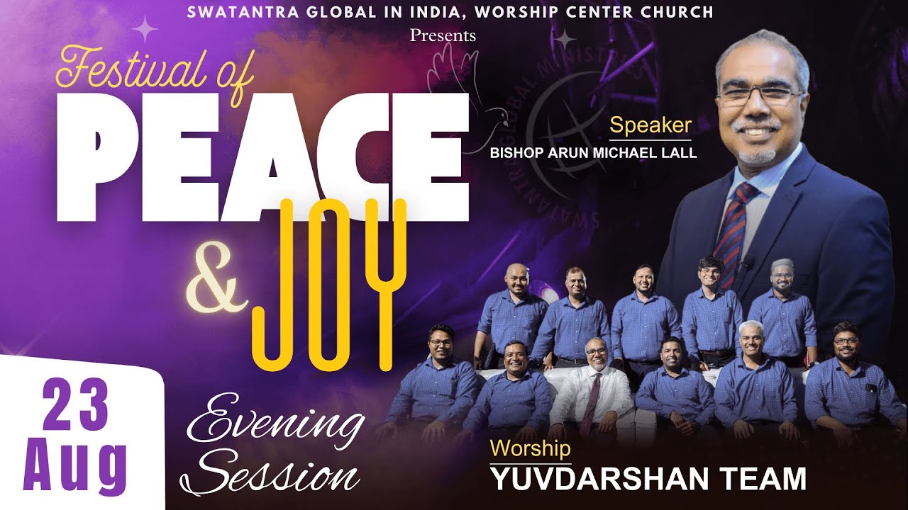 FESTIVAL OF PEACE AND JOY, D2 S2 | Bishop Arun Michael Lall | Yuvdarshan Team ⁨@worshipcenterchurch⁩