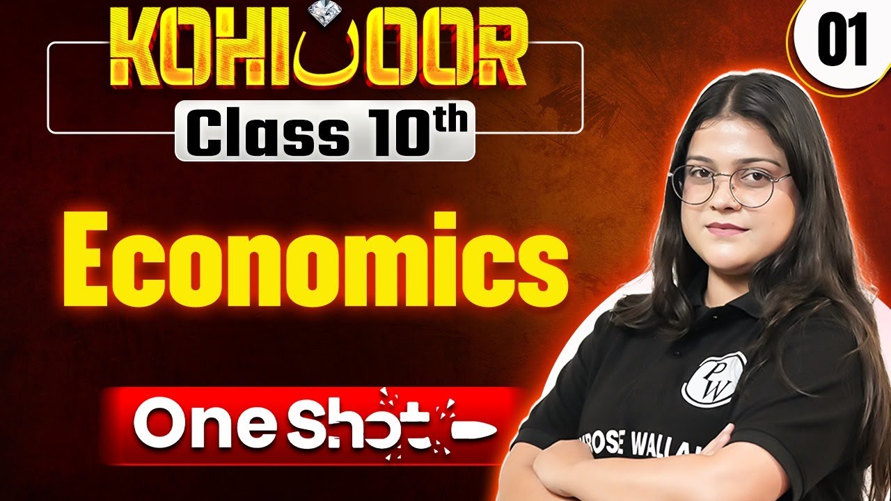 JKBOSE Class 10th Social Science | ECONOMICS | Full Chapter | Kohinoor Batch