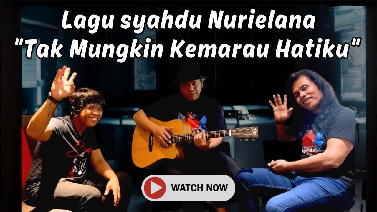 Lagu syahdu NURIELANA  