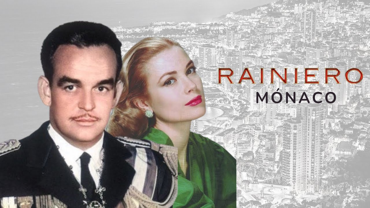 RAINIERO DE MÓNACO, EL PRÍNCIPE CONSTRUCTOR/ UN HOMBRE ENAMORADO DE UNA PLEBEYA (O NO)