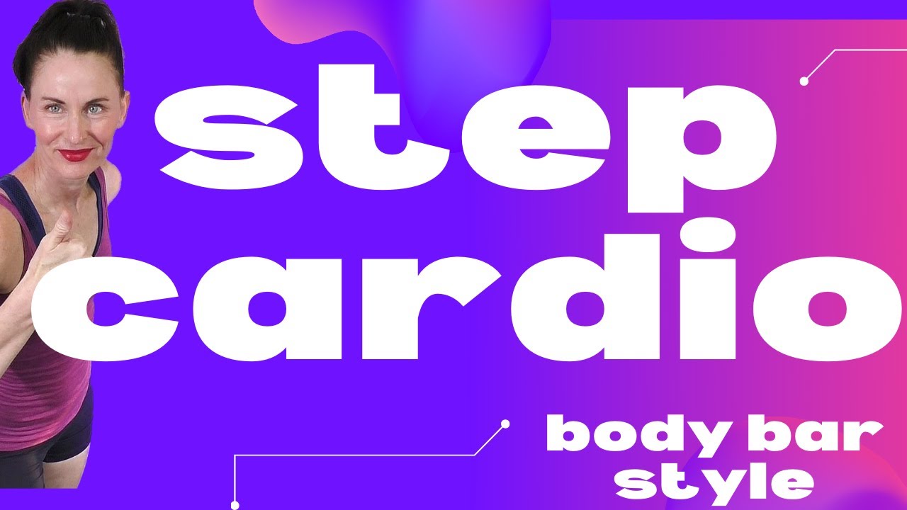 35 MIN WORKOUT | STEP CARDIO & BODY BAR -WEIGHTS SCULPT-TONE | AT HOME WORKOUTS FOR WOMEN OVER 40