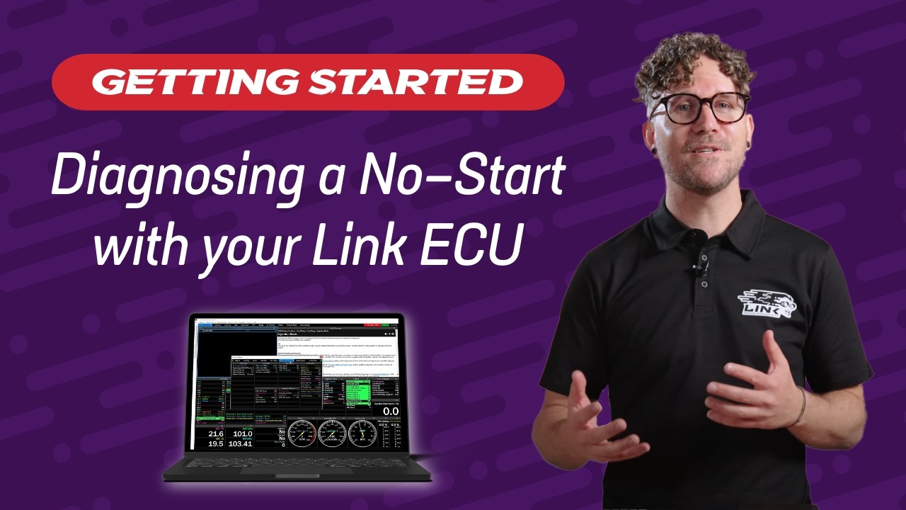 Diagnosing a No-Start with your Link ECU