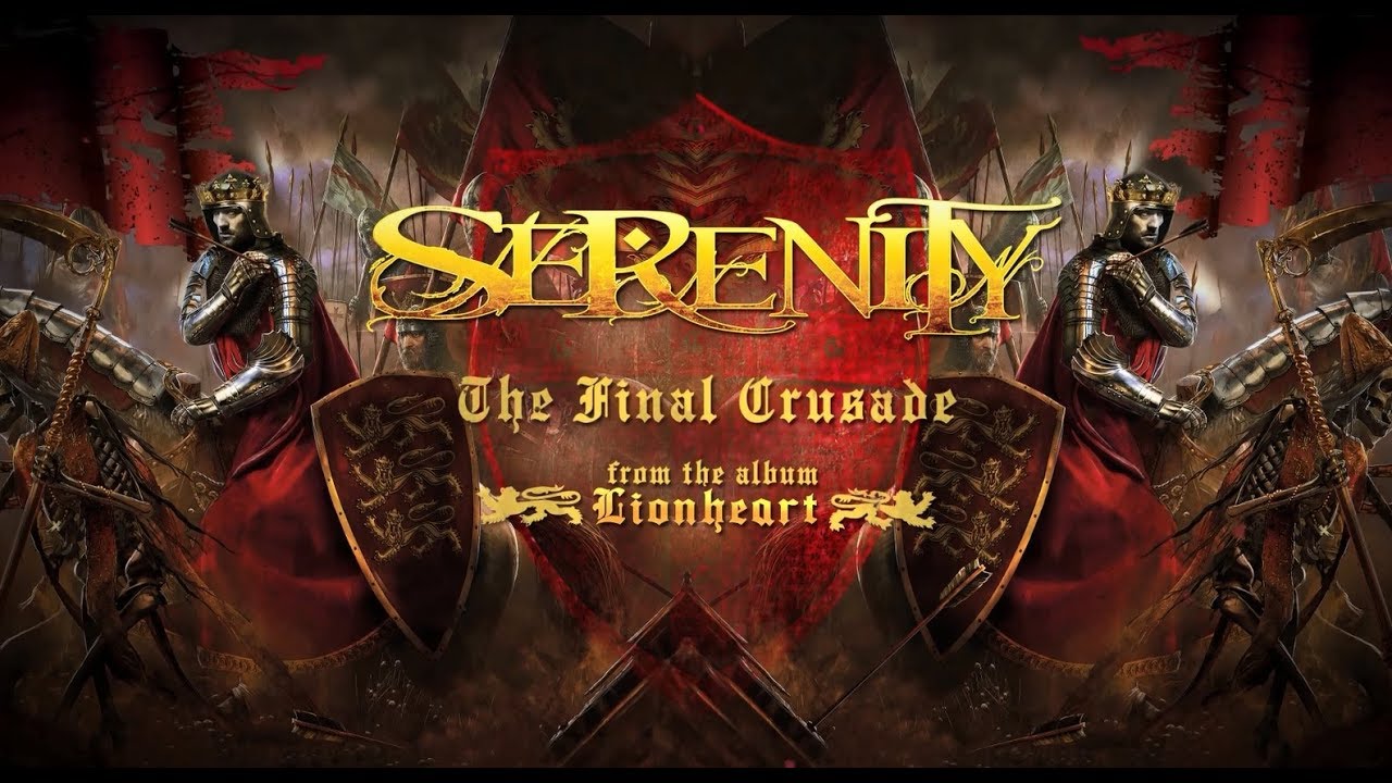 SERENITY - The Final Crusade (Official Lyric Video) | Napalm Records