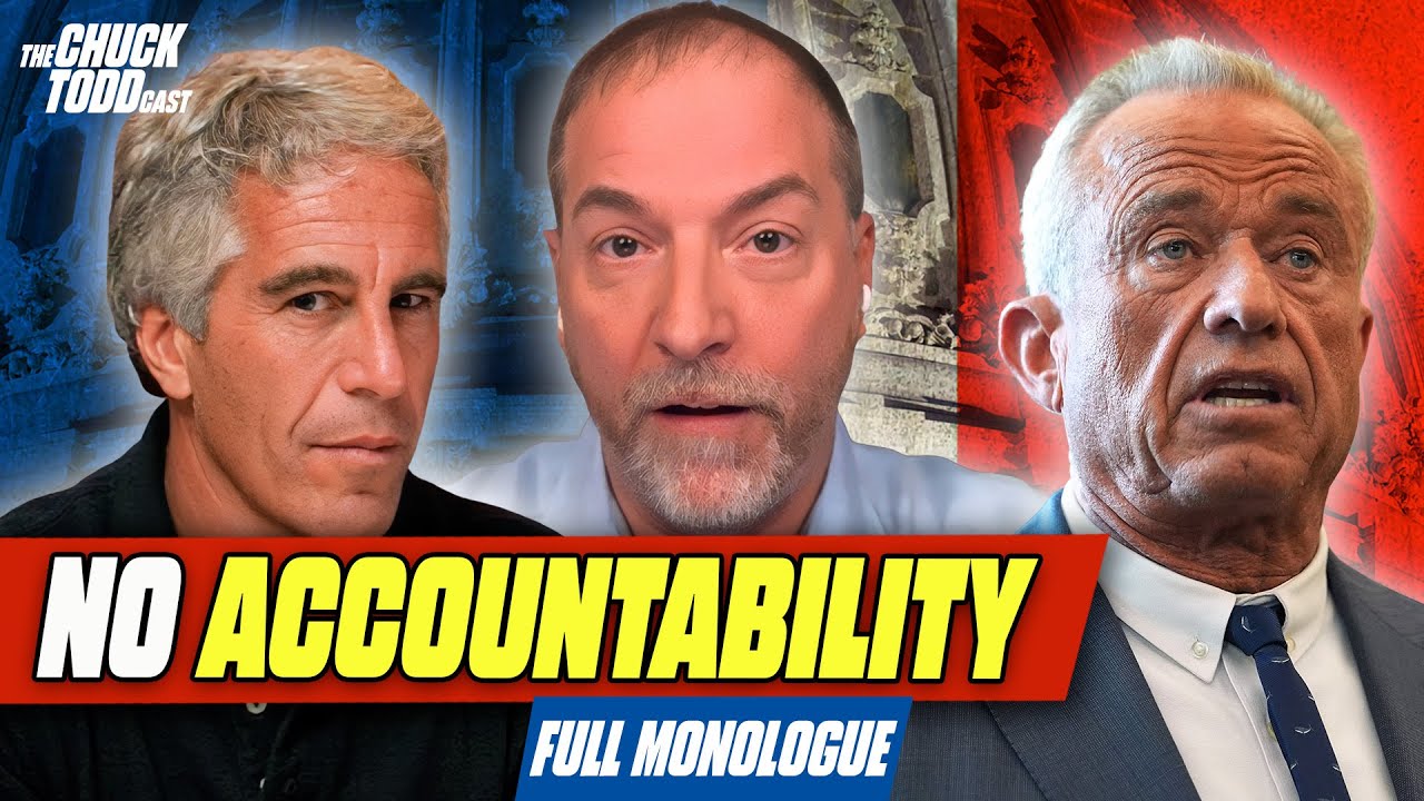 Epstein Gets The Headlines&hellip; RFK&rsquo;s Destruction Of Healthcare SHOULD | Chuck Todd Politics Podcast