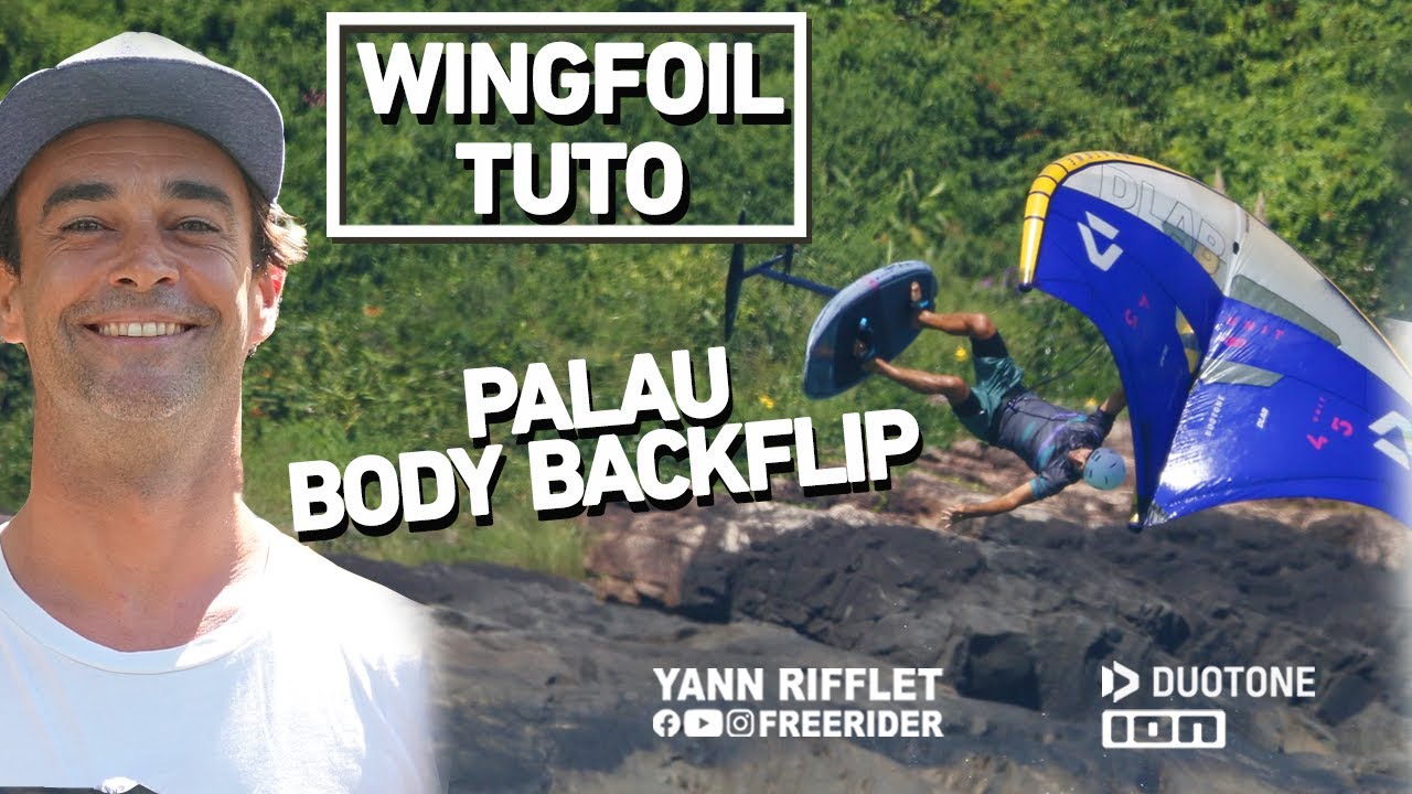 WINGFOIL TUTO - Palau - Backloop Spin - Backflip spin - Body backflip how to