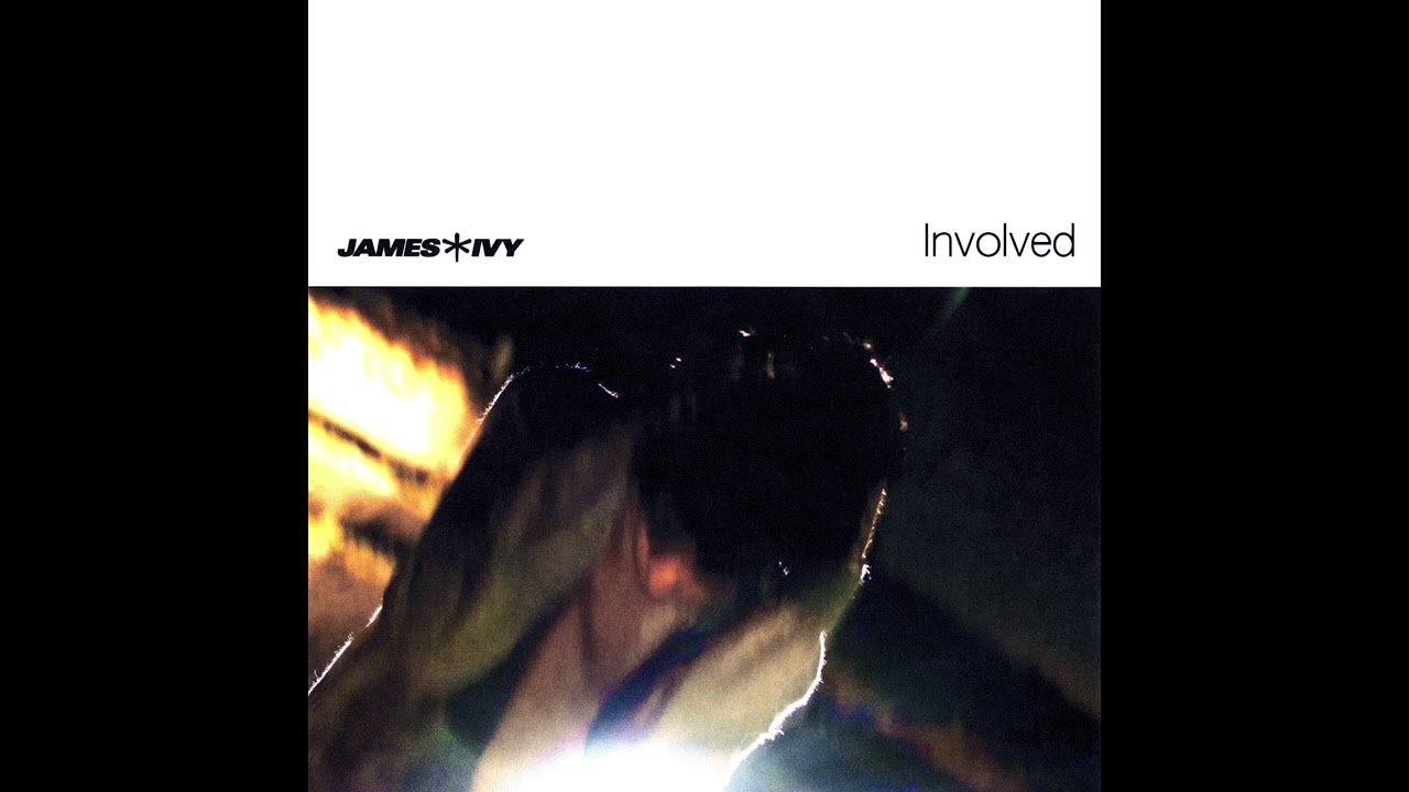 James Ivy - Involved (Official Audio)