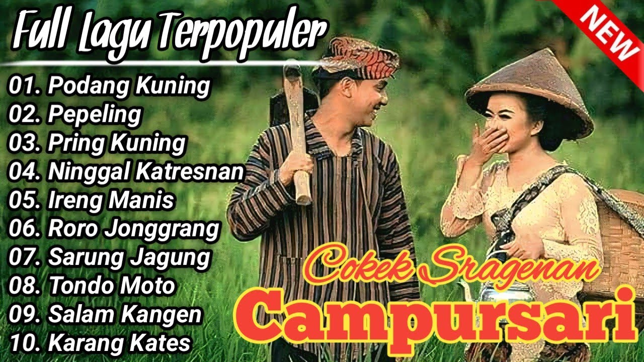 FULL LAGU TERPOPULER SRAGENAN CAMPURSARI KOPLO - CAMPURSARI KOPLO FULL BASSS DIJAMIN GAYENG NYAMLENG