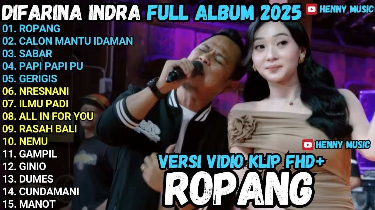 DIFARINA INDRA FULL ALBUM ROPANG - CALON MANTU IDAMAN -  SABAR ADELLA TERBARU 2025