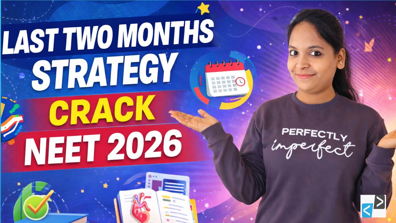 How to Crack NEET In Last 2 Months
