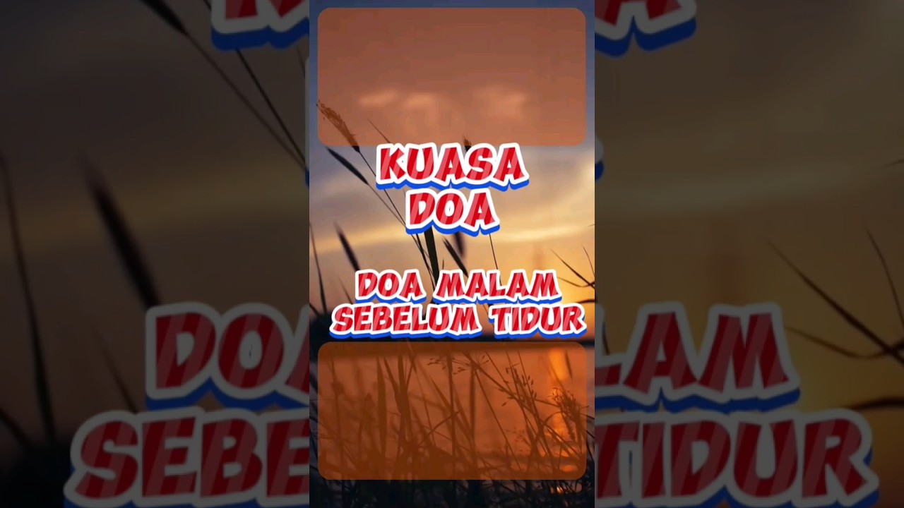 Doa malam sebelum tidur #doa #doakristen #keluargakristen #doamalam