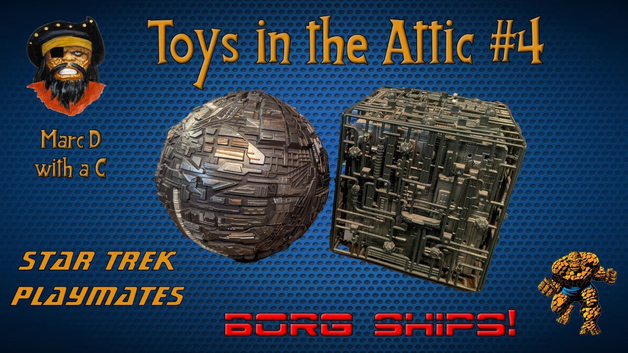 Toys in the Attic #4 Playmates Borg Ships!