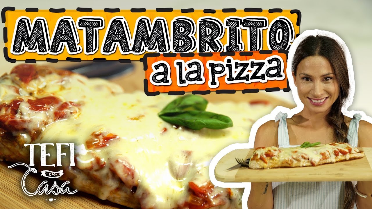 Matambre a la Pizza | Tefi en Casa