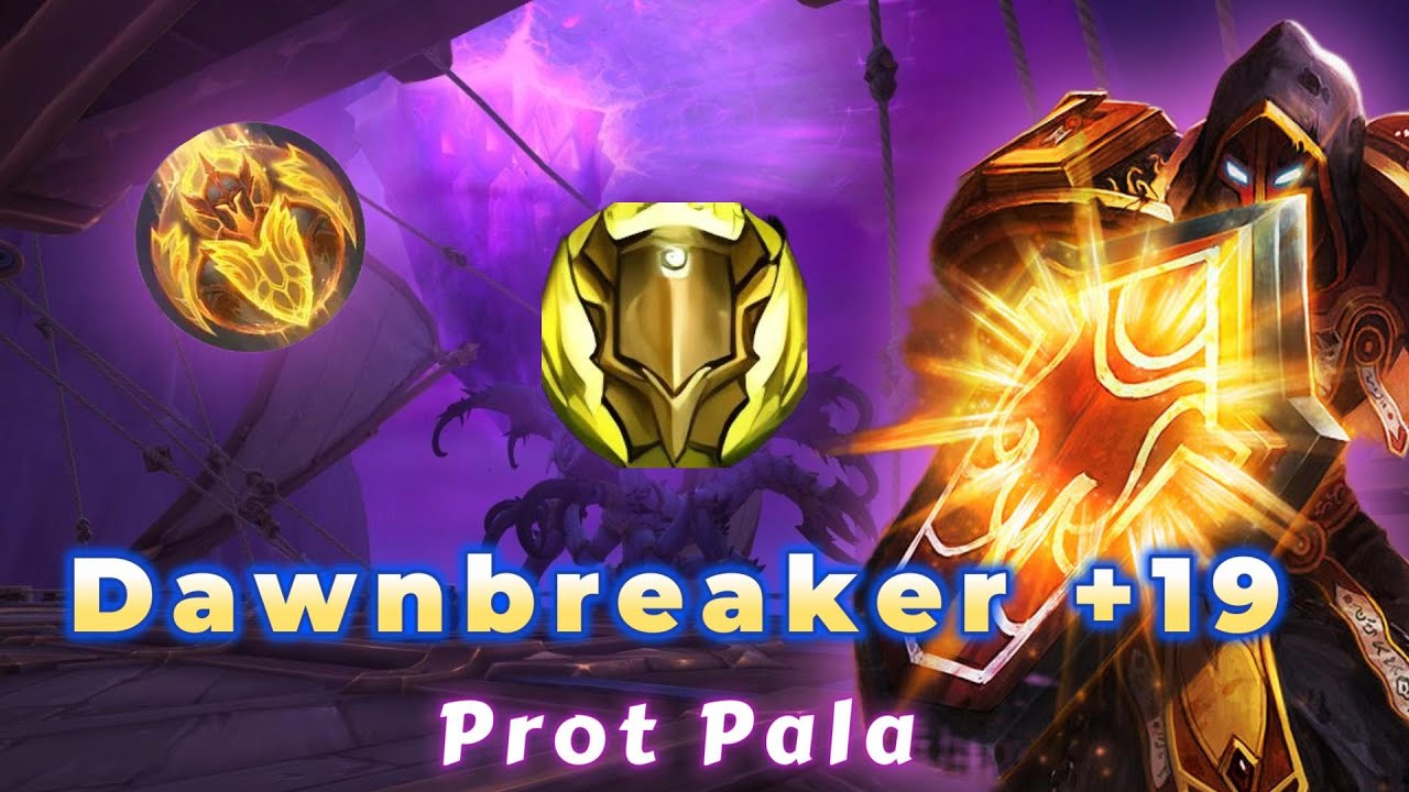 Protection Paladin | The Dawnbreaker +19 | POV | The War Within 11.2.5 (Season 3)