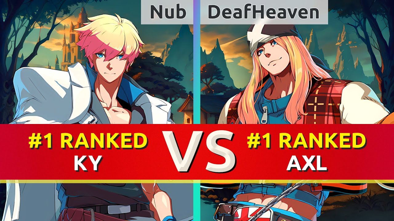 GGST ▰ Nub (#1 Ranked Ky) vs DeafHeaven (#1 Ranked Axl). High Level Gameplay