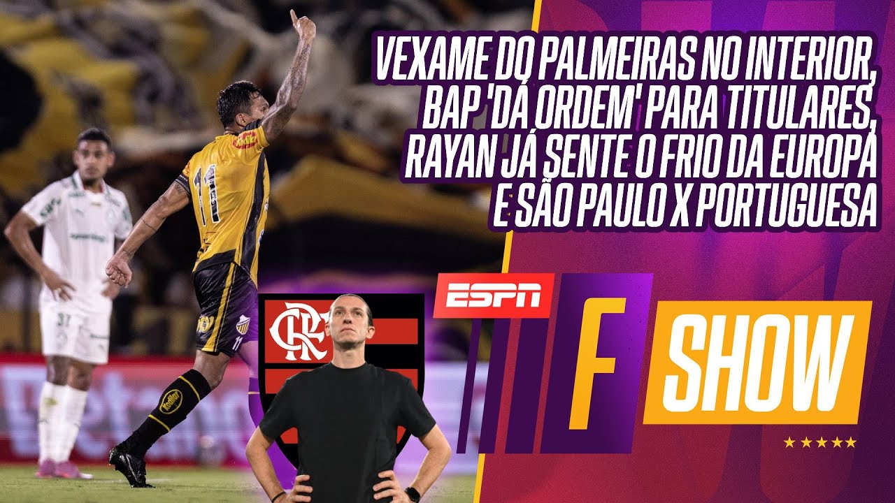 PALMEIRAS TOMA 4x0 | FILIPE LUÍS E BAP DISCORDAM | RAYAN JÁ SE DESPEDE DO VASCO | SÃO PAULO X LUSA