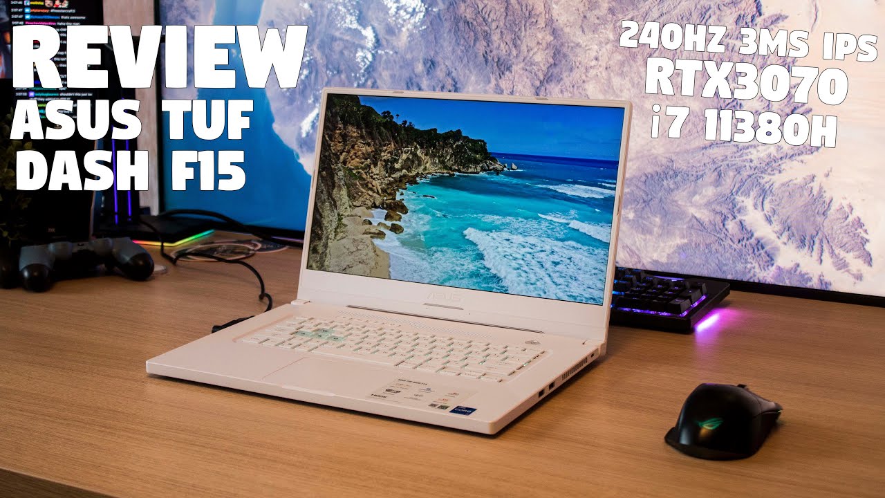 The ASUS TUF DASH F15 Review by Tanel - 240Hz 3ms IPS RTX3070 & Intel i7 11370H!