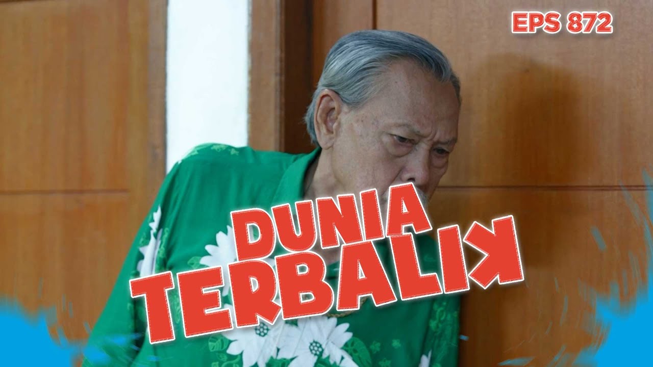 Wak Sain Coba Kabur Diem-Diem Dari Dadang - DUNIA TERBALIK | EPS 872 PART 7