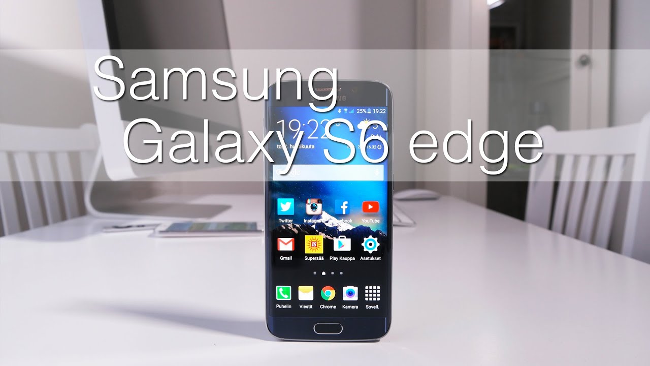 Arvostelussa Samsung Galaxy S6 edge