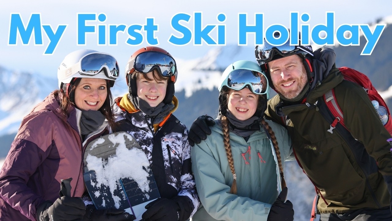 OUR SKI HOLIDAY - MORZINE - TOP TIPS FOR BEGINNERS