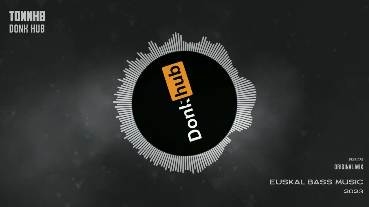 [ESKB:026] TonnHB - Donk Hub